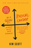 Radical Candor (Paperback) by Kim Scott