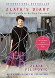 Zlata's Diary: A Child's Life in Wartime Sarajevo:  --  Paperback Ð  by Zlata Filipovic