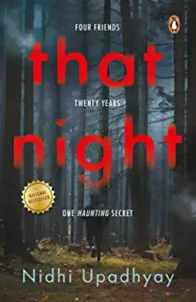 That Night: Four Friends. Twenty Years. One Haunting Secret. (Paperback ) Ð  by Nidhi Upadhyay