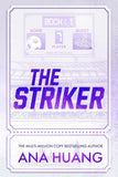 The Striker- - Paperback Ð by Ana Huang