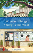 Yeonnam-Dong's Smiley Laundromat - Paperback Ð by Kim Jiyun