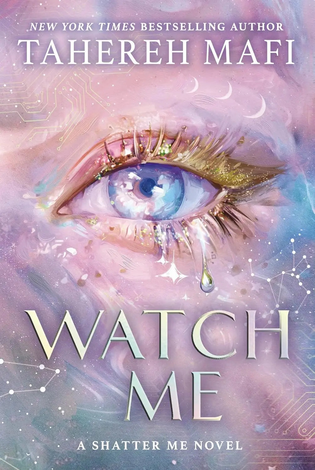 Watch Me -(Shatter Me: The New Republic) Paperback  Ð byTahereh Mafi