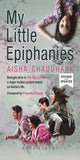 My Little Epiphanies (Movie Tie-in edition) (Hardcover) Ð  by Aisha Choudhary