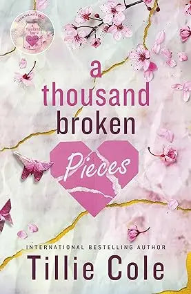 A Thousand Broken Pieces -Paperback  Ð byTillie Cole