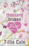 A Thousand Broken Pieces -Paperback  Ð byTillie Cole