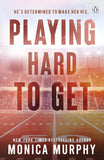 Playing Hard To Get Paperback Ð  by Monica Murphy