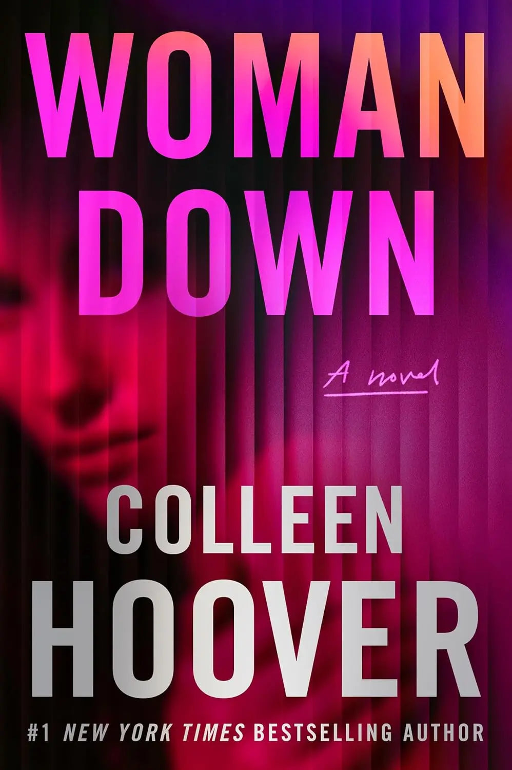 Woman Down: A Novel Paperback  Ð byColleen Hoover (Author)