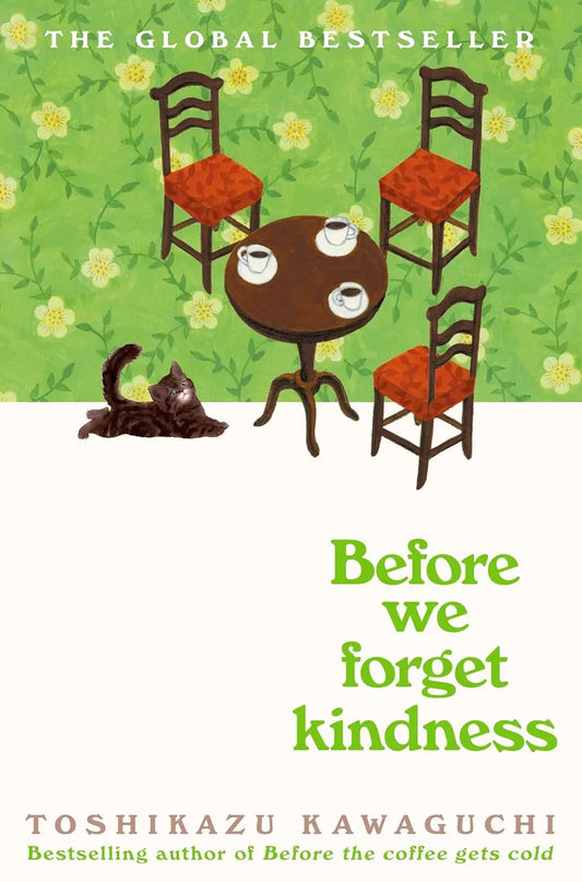 Before We Forget Kindness -  Paperback Ð  by Toshikazu Kawaguchi