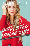 Girl, Stop Apologizing ;-Paperback Ð by Rachel Hollis