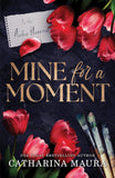 Mine for a Moment - Paperback Ð  by Catharina Maura