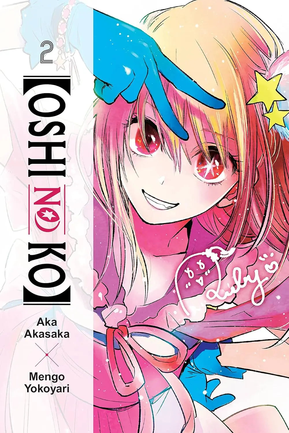 Oshi No Ko Vol. 2 (Volume 2) Paperback Ð by Aka Akasaka