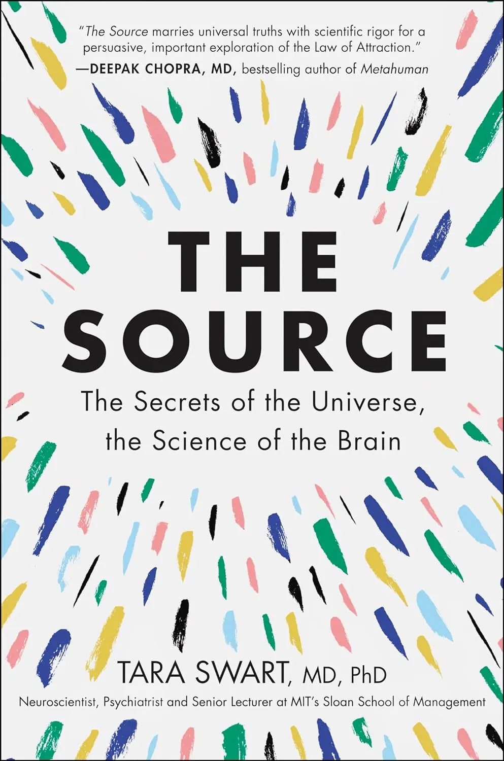 The Source:  Paperback Ð  by Dr. Tara Swart