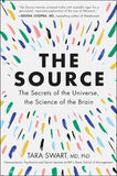 The Source:  Paperback Ð  by Dr. Tara Swart