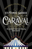 CARAVAL Paperback Ð  by Stephanie Garber (Author)