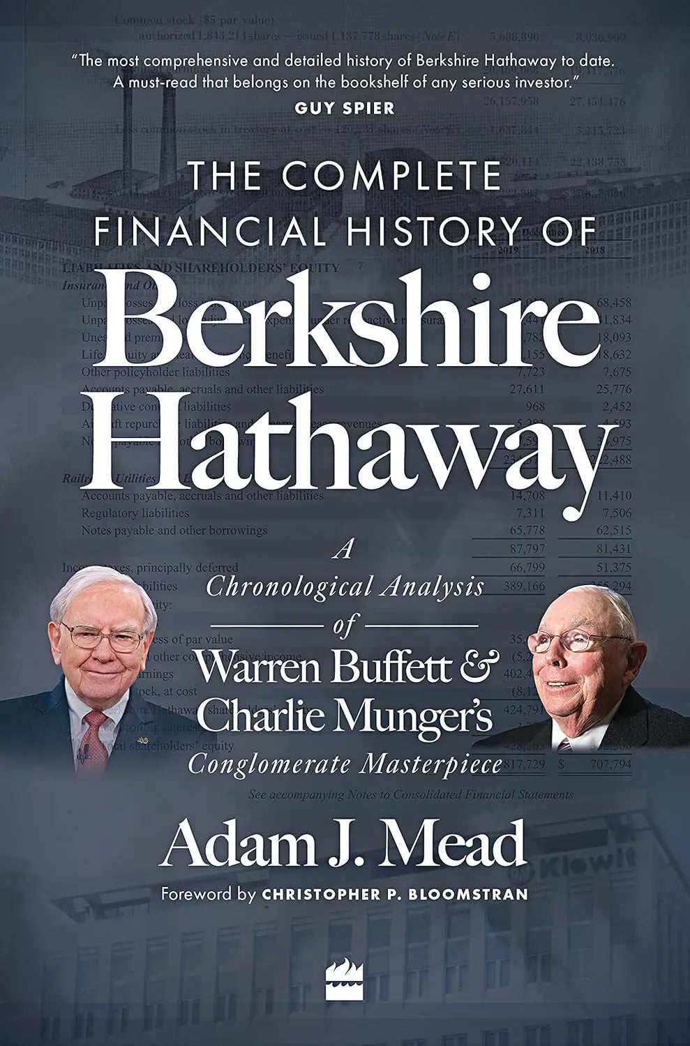 The Complete Financial History of Berkshire Hathaway- Paperback Ð by Adam J. Mead
