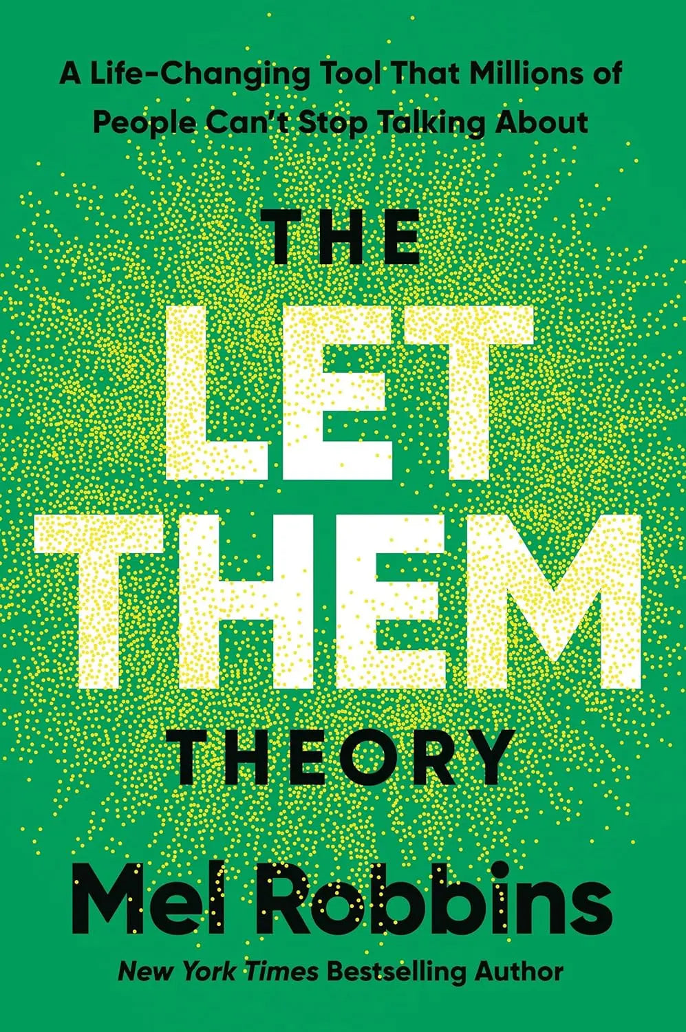 The Let Them Theory:- Paperback Ð  by Mel Robbins