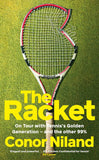 The Racket: --Paperback Ð by Conor Niland