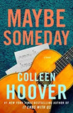 Maybe Someday (Volume 1) Paperback  Ð byColleen Hoover