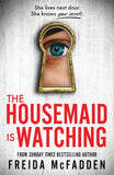 The Housemaid Is Watching - Paperback Ð by Freida McFadden