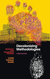 Decolonizing Methodologies: Research and Indigenous Peoples {Paperback} Ð by Linda Tuhiwai Smith