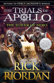 The Tower of Nero (The Trials of Apollo Paperback Ð  by Rick Riordan (Author)