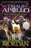 The Tower of Nero (The Trials of Apollo Paperback Ð  by Rick Riordan (Author)