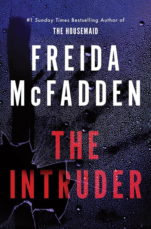 The Intruder (Paperback) Ð by Freida McFadden