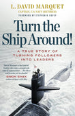 Turn The Ship Around! -Paperback  Ð byL. David Marquet