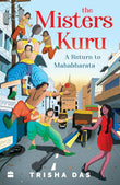 Misters Kuru Paperback Ð 22 April 2021 by Trisha Das