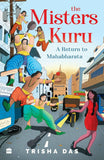 Misters Kuru Paperback Ð 22 April 2021 by Trisha Das