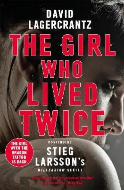 THE GIRL WHO LIVED TWICE (Paperback)  Ð byDavid Lagercrantz , George Gouldin