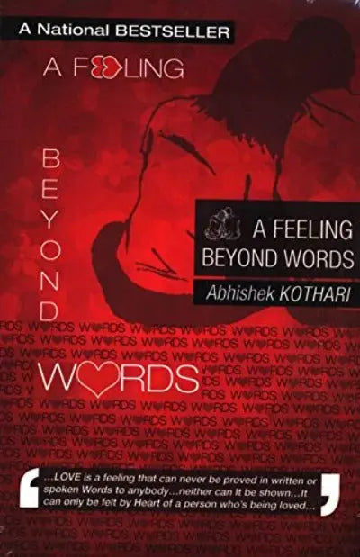 A Feeling Beyond Words (Paperback) Ð  Abhiskek Kothari