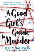 A good girl guide to murder (Paperback) Ð By Holly Jackson