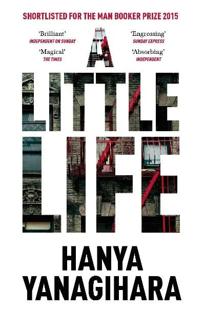 A Little Life (Paperback) Ð by Hanya Yanagihara