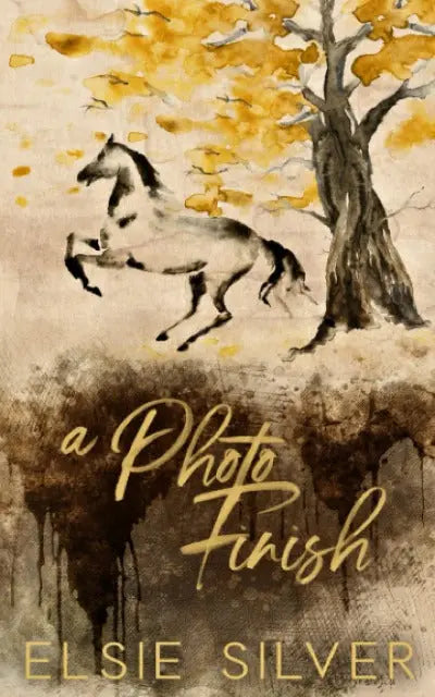 A Photo Finish (Book 2) (Gold Rush Ranch) (Paperback) by Elsie Silver