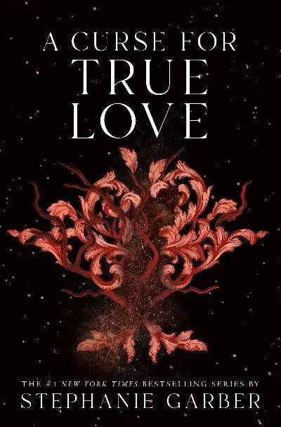 A Curse For True Love (Paperback) by Stephanie Garber