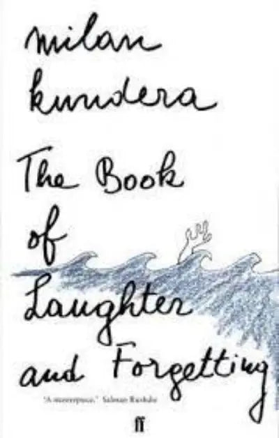 The Book of Laughter and Forgetting Paperback Ð by Milan Kundera