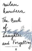 The Book of Laughter and Forgetting Paperback Ð by Milan Kundera