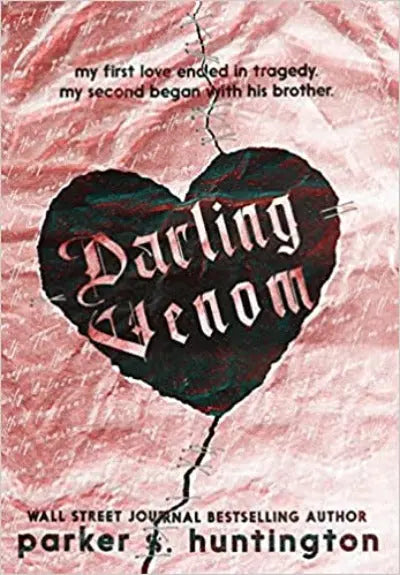 Darling Venom Paperback Ð by Parker S Huntington