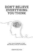 Don't Believe Everything You Think(paperback) - Joseph Nguyen