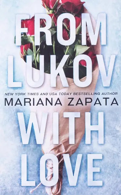 From Lukov with Love Paperback Ð by Mariana Zapata