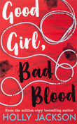 Good Girl, Bad Blood:Book 2 Paperback Ð by Holly Jackson