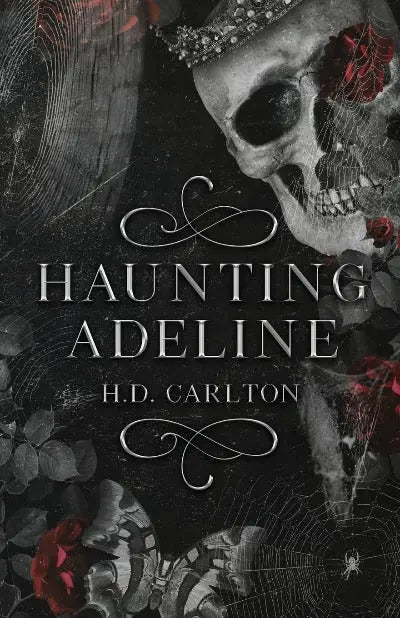 Haunting Adeline (1st book)  Paperback Ð by H D Carlton