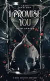 I Promise You (Book 2) (Scarred Executioners) (Paperback) by Lexie Axelson