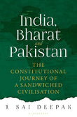 India, Bharat and Pakistan - Paperback Ð by J Sai Deepak