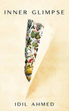 Inner Glimpse (Paperback) by IDIL Ahmed
