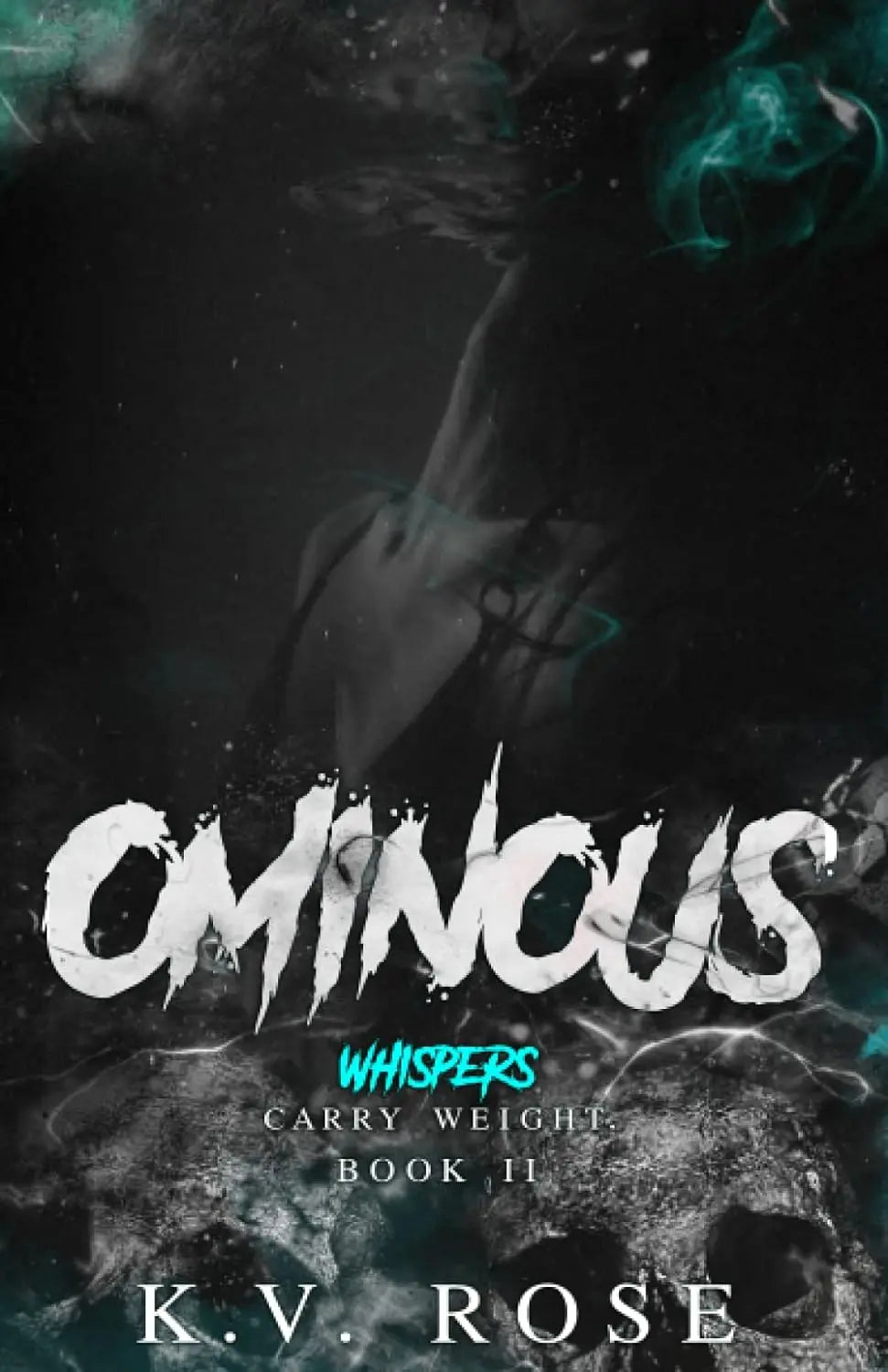 OMINOUS: Book II (Ecstasy) Paperback Ð by KV Rose