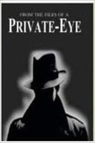 From the Files of a Private-Eye Paperback Ð by Maple Press