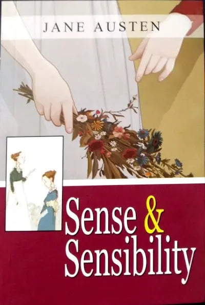 Sense & Sensibility by Jane Austen
