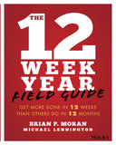 The 12 Week Year Study Guide